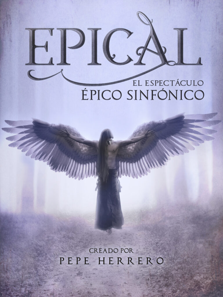 Cartel EPICAL Espectáculo Sinfónico por Pepe Herrero