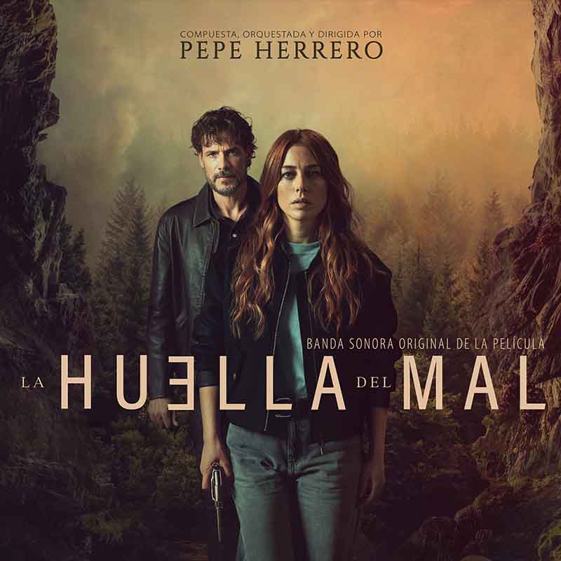 La Huella del Mal. Banda sonora original por Pepe Herrero.